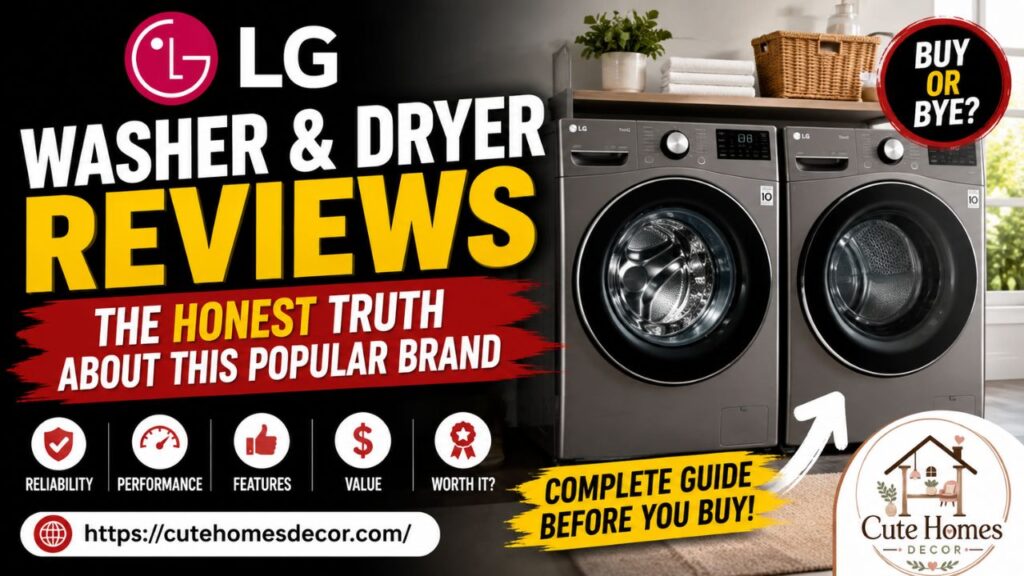 LG Washer and Dryer Reviews